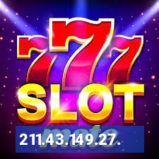 211.43.149.27.