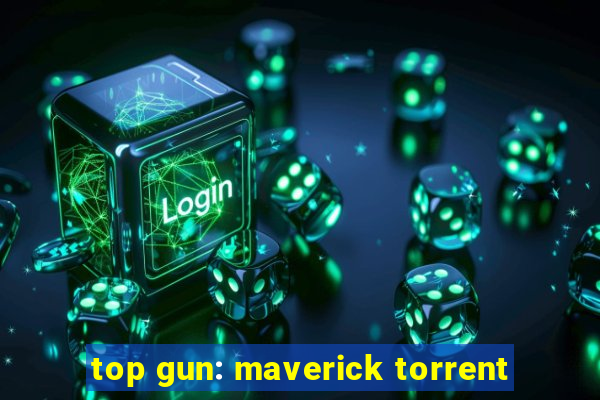 top gun: maverick torrent
