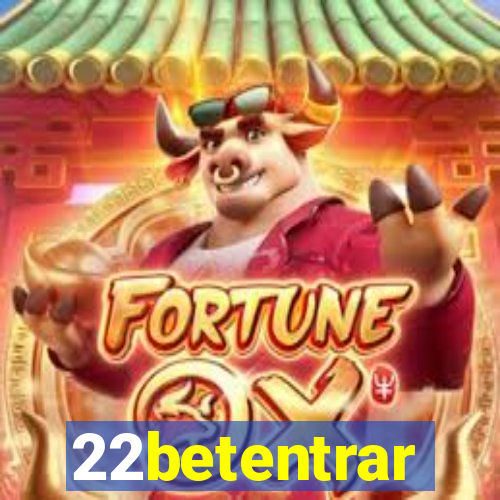 22betentrar