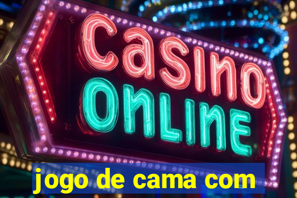 jogo de cama com