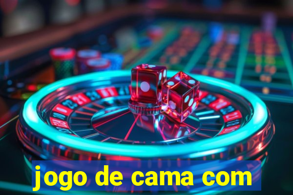 jogo de cama com