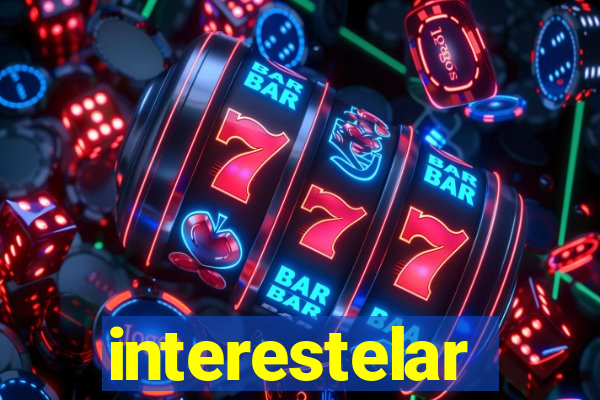 interestelar completo legendado