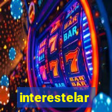 interestelar completo legendado