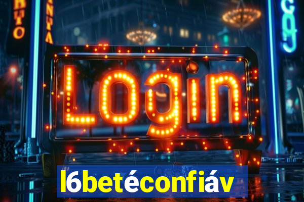 l6betéconfiável