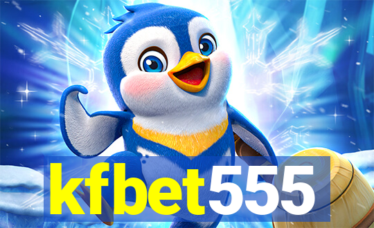 kfbet555