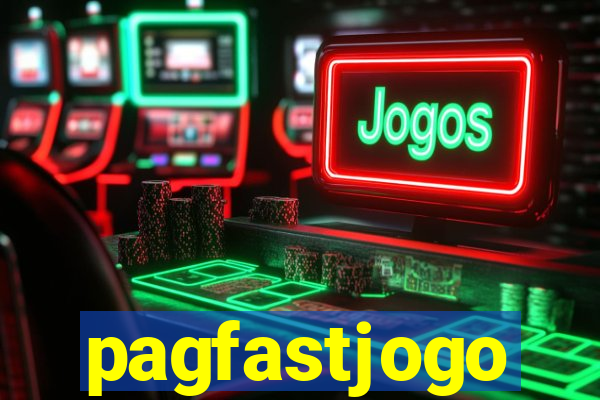 pagfastjogo