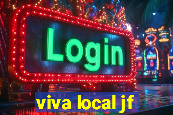 viva local jf