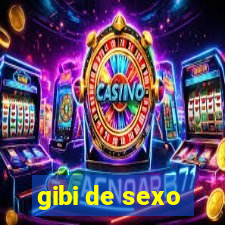 gibi de sexo