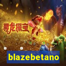 blazebetano