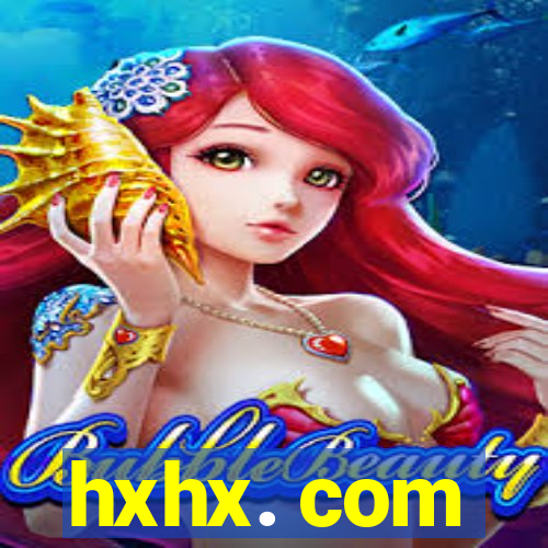 hxhx. com
