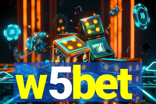 w5bet