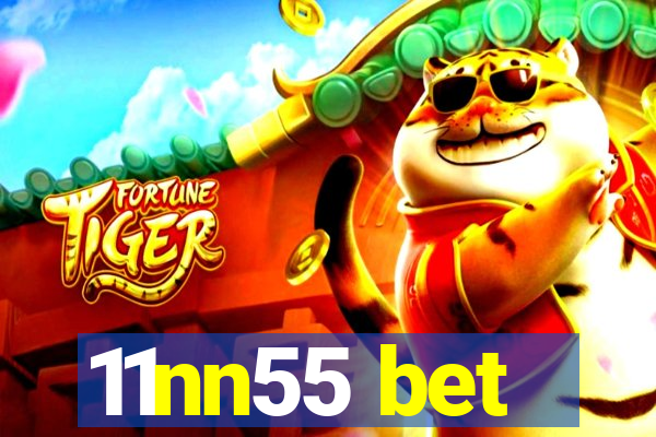 11nn55 bet