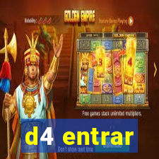 d4 entrar