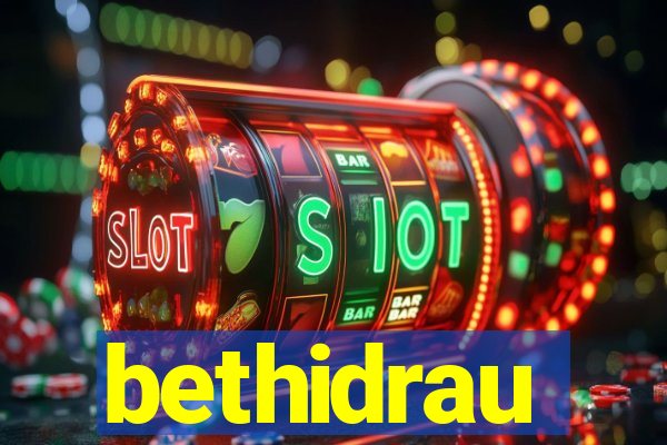 bethidrau