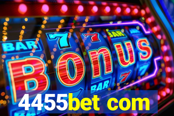 4455bet com