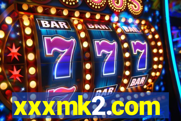 xxxmk2.com
