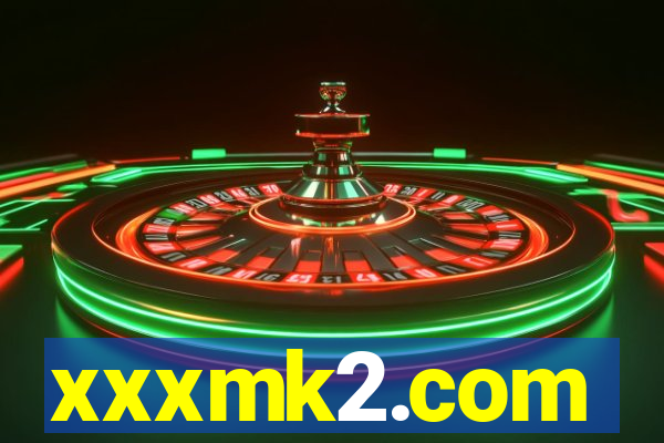 xxxmk2.com