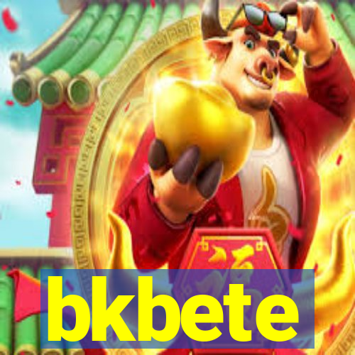 bkbete