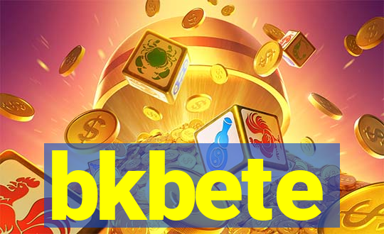 bkbete
