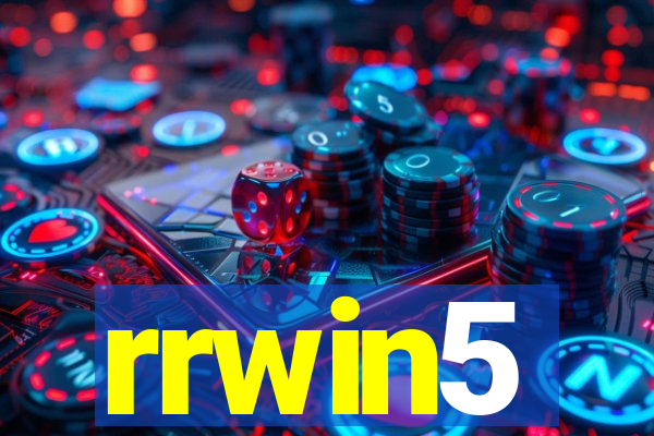 rrwin5