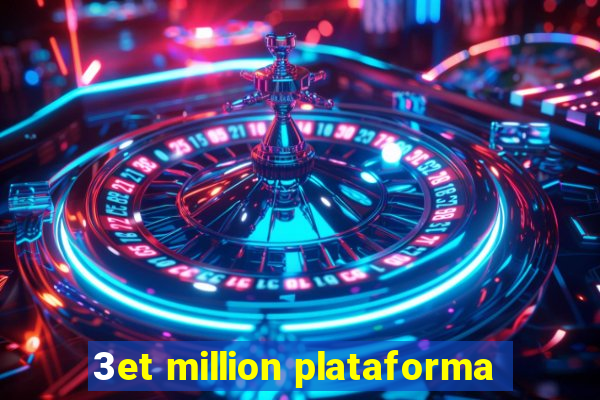 3et million plataforma