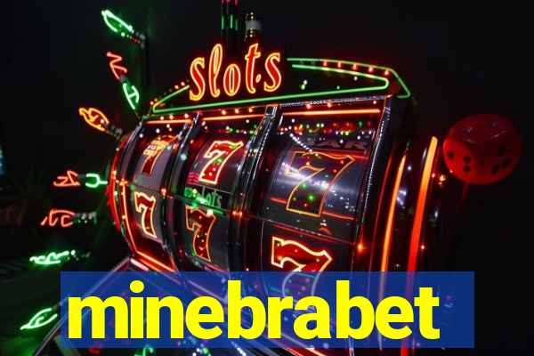 minebrabet