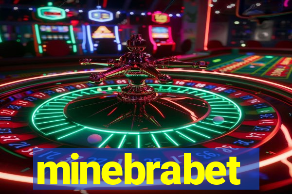 minebrabet