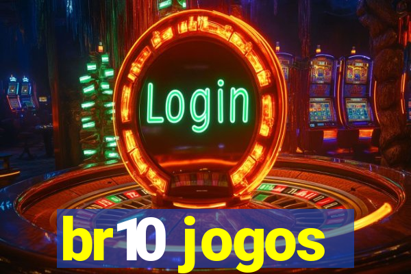br10 jogos