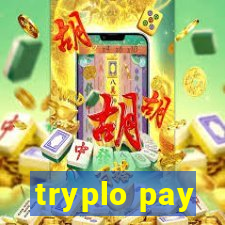 tryplo pay