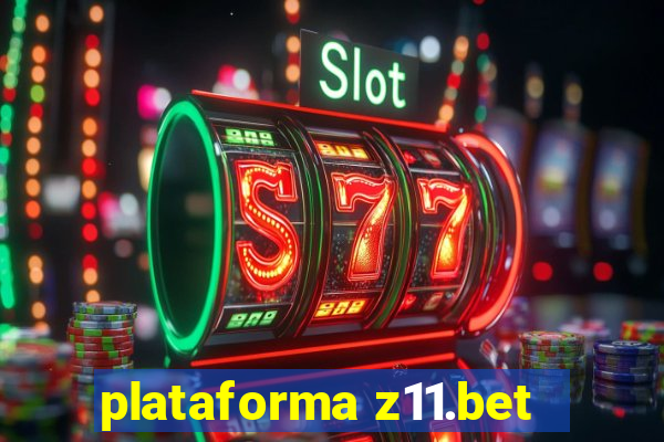 plataforma z11.bet