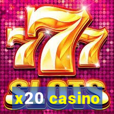 x20 casino