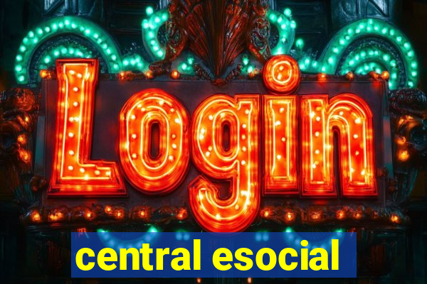 central esocial