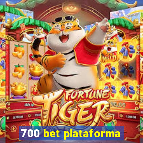 700 bet plataforma