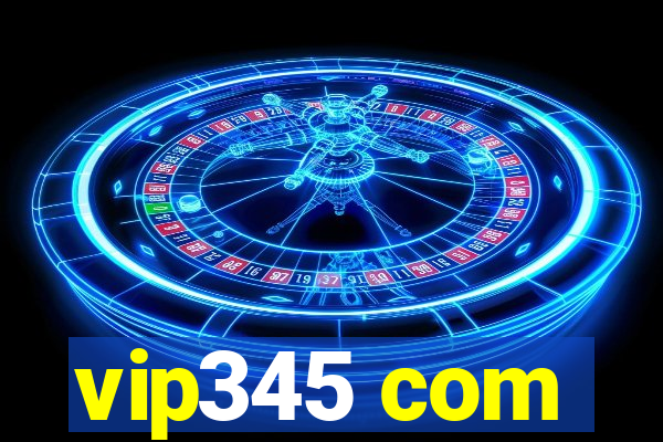 vip345 com