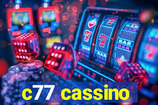 c77 cassino