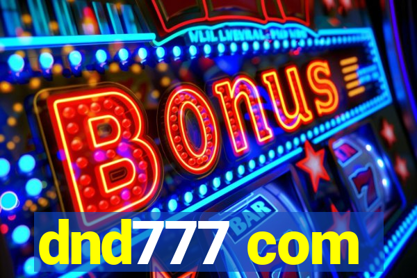 dnd777 com