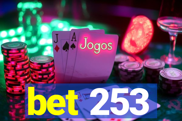 bet 253
