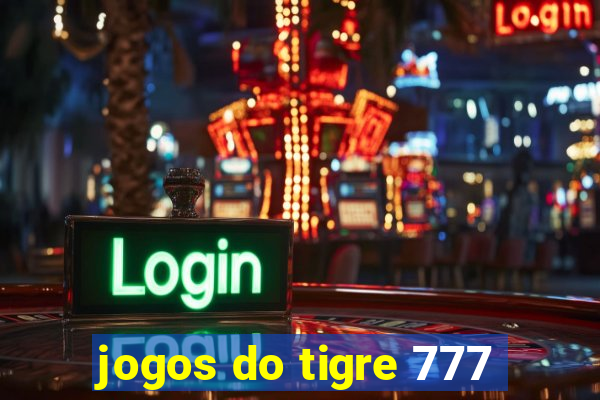 jogos do tigre 777