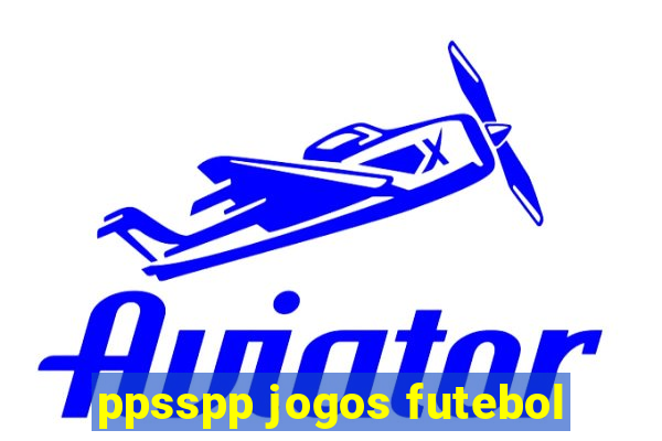 ppsspp jogos futebol