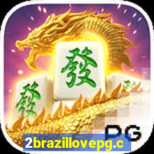 2brazillovepg.com