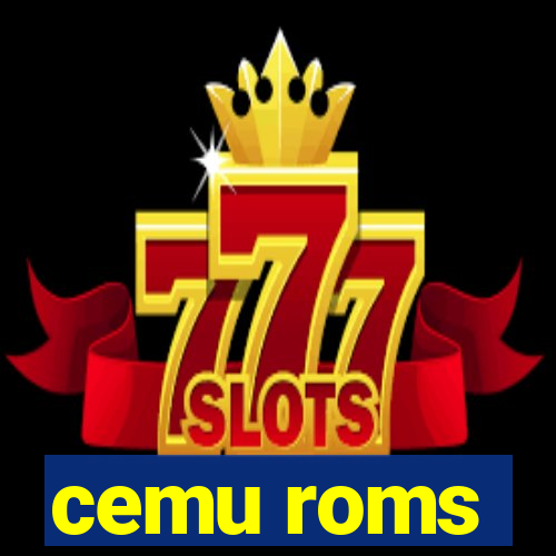 cemu roms