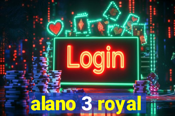 alano 3 royal