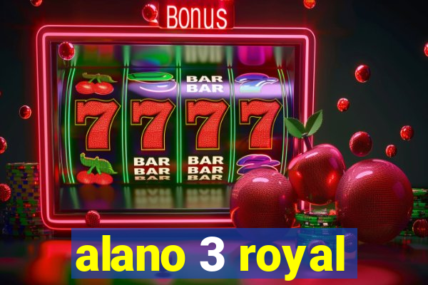 alano 3 royal