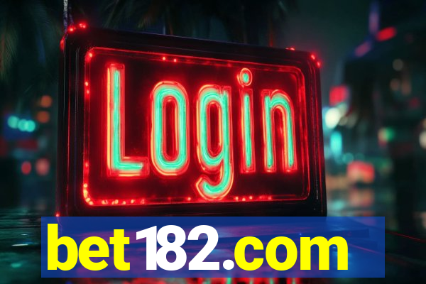 bet182.com