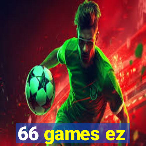 66 games ez
