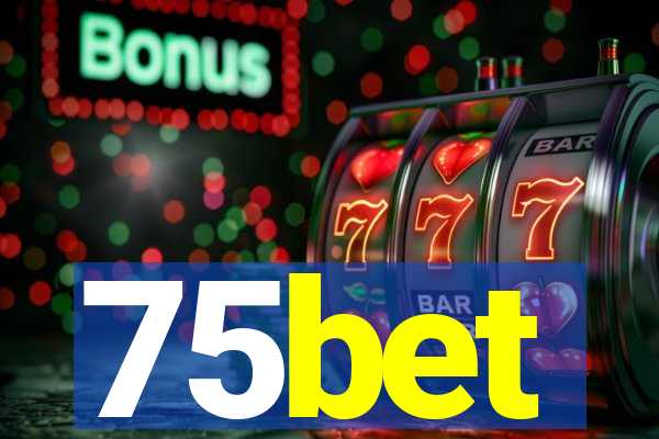 75bet