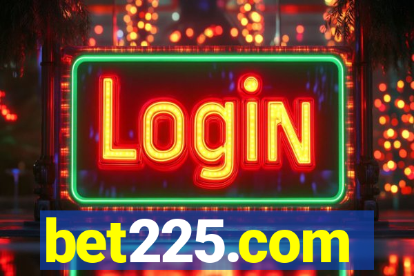bet225.com