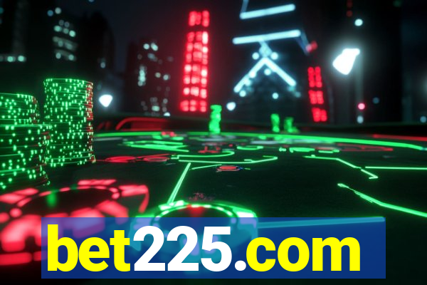 bet225.com