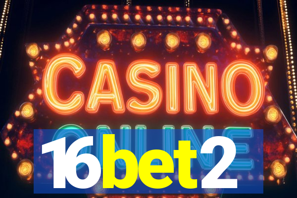 16bet2