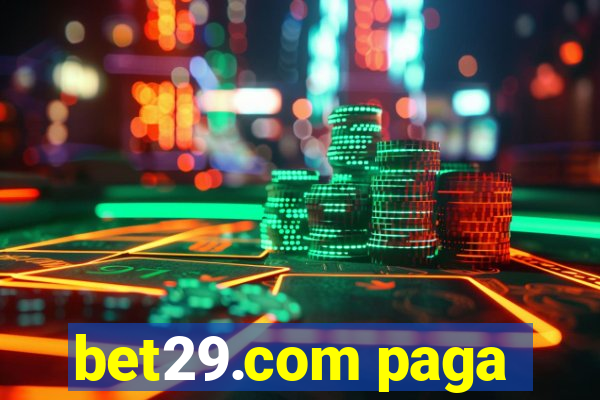 bet29.com paga